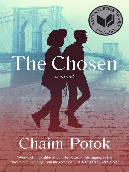 Title details for The Chosen by Chaim Potok - Available